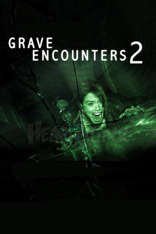 Grave Encounters 2 streaming gratuit vf vostfr 